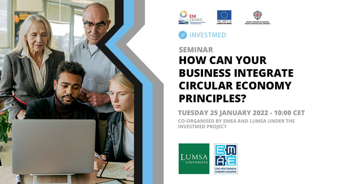 INVESTMED Seminar: “How can your business integrate circular economy principles?”