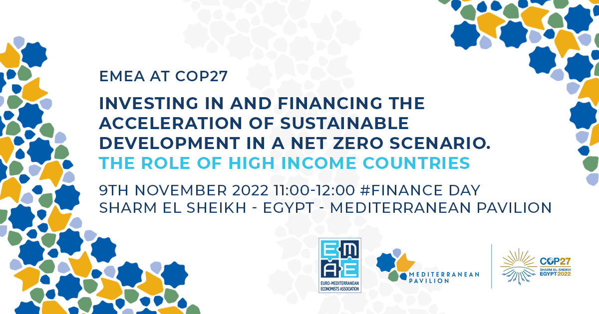 EMEA at COP27: Investing in and financing the acceleration of sustainable development in a net zero scenario – The role of high income countries