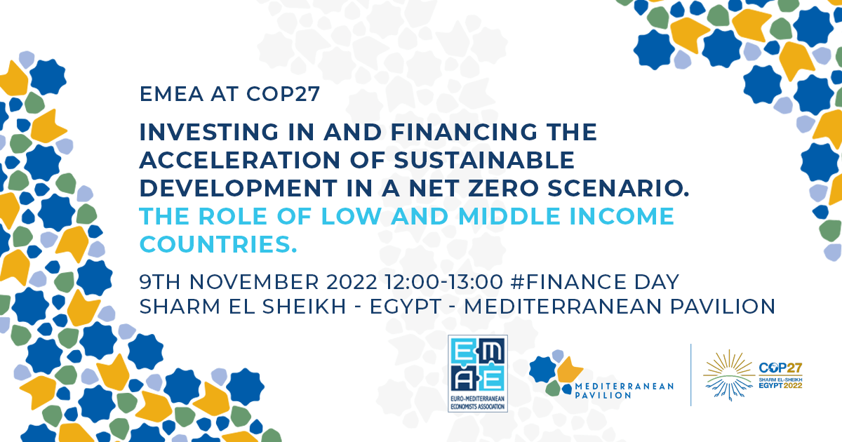 EMEA at COP27: Investing in and financing the acceleration of sustainable development in a net zero scenario – The role of low and middle income countries